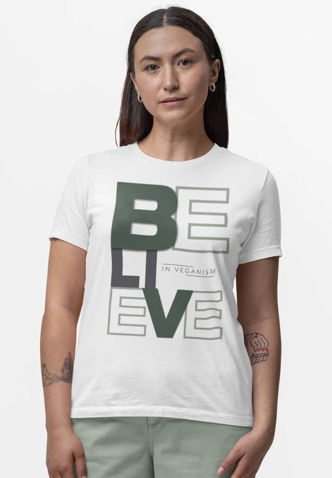 Believe in Veganism - T-Shirt aus Bio-Baumwolle