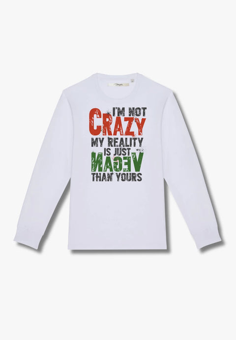 I'm Not Crazy, My Reality Is Just Vegan Than Yours - Longsleeve aus Bio-Baumwolle